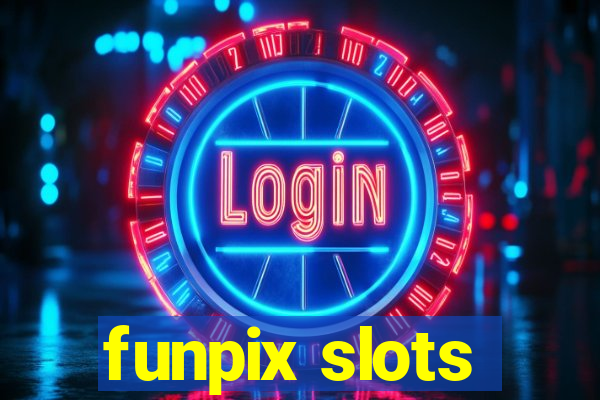 funpix slots